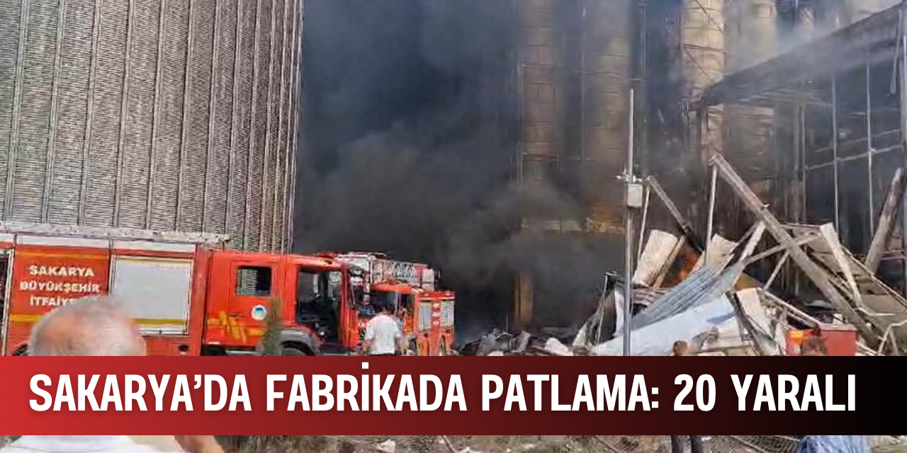 Sakarya'da makarna fabrikasında patlama!