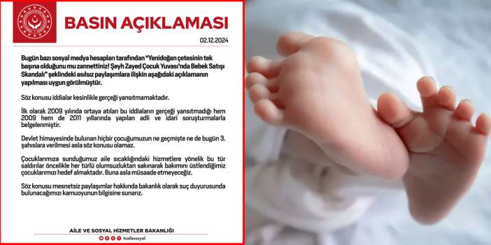 Çocuk yuvasında bebek satışı yapıldığı iddia edilmişti: Bakanlıktan açıklama