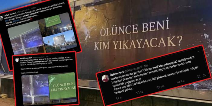 “Ölünce beni kim yıkayacak” afişleri tepkilere rağmen hala her yerde: Israrın nedeni ne?