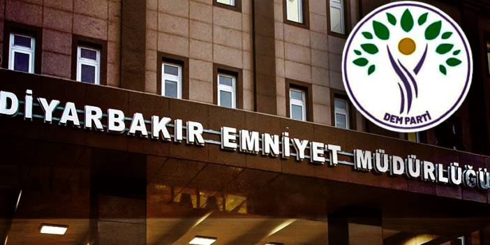 DEM Parti’den Diyarbakır İl Emniyet Müdürlüğü hakkında suç duyurusu